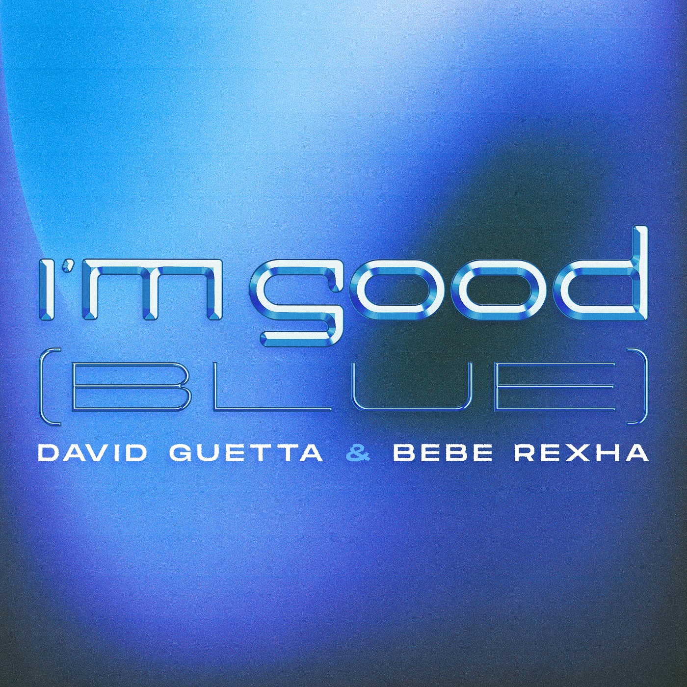 David Guetta - I m good ( Blue) (feat Bebe Rexha)